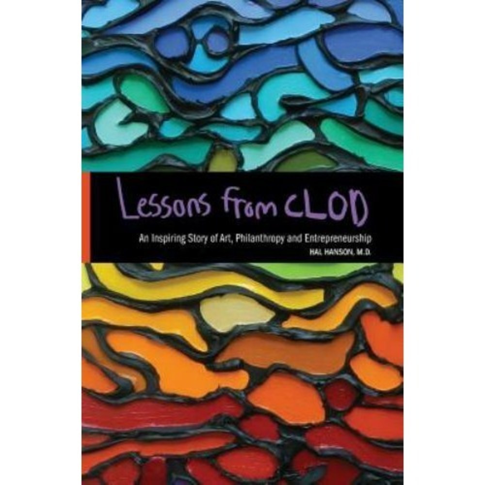 Lessons from Clod by Hal O. Hanson (2013, Hardcover)